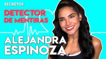 Alejandra espinoza secretos DETECTOR Clasico