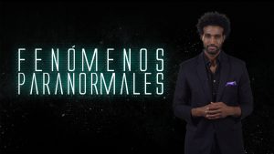 FENOMENOS PARANORMALES TELEMUNDO  300x169 - ANDRÉS ROMERO, Showrunner y Productor Ejecutivo, la nueva visión del Entretenimiento!