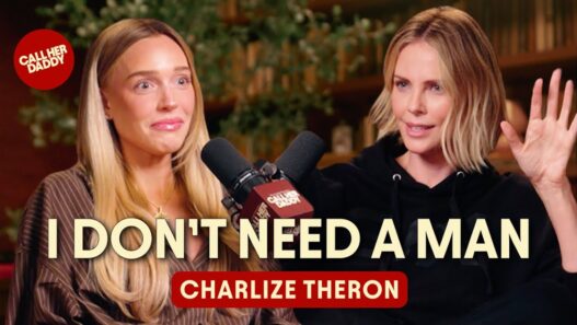 CHARLIZE THERON PODCAST DALENEWS 527x297 - Charlize Theron: I Don’t Need a Man!  PODCAST Call Her Daddy
